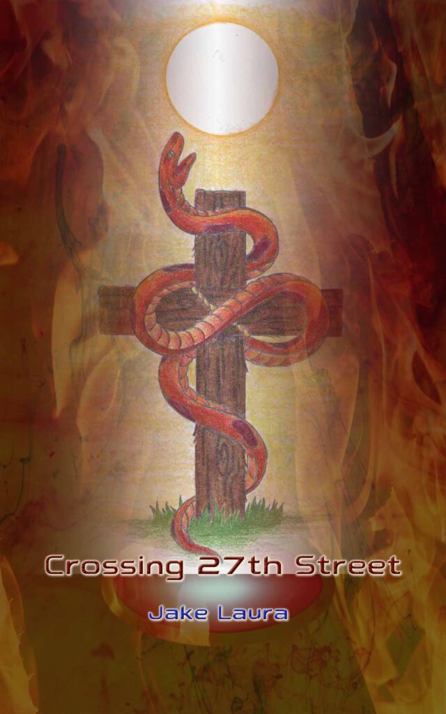 book cover for Crossing 27th Street by Jake Laura